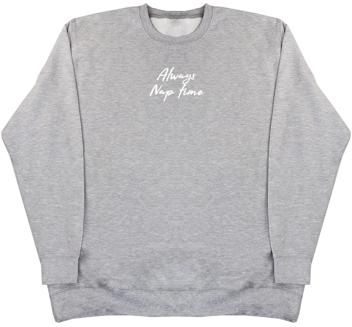 Always Nap Time - Kids Oversized Comfy Sweater
