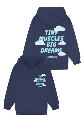 Little Apes Tiny Muscles Big Dreams Hoodie - Navy