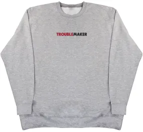 Trouble Maker - Kids Oversized Comfy Sweater